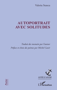 Paperback Autoportrait avec solitudes [French] Book