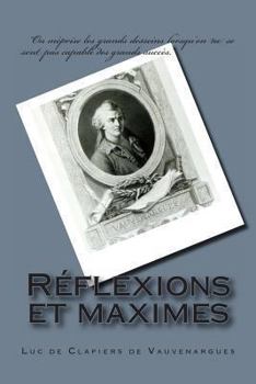 Paperback Reflexions et maximes [French] Book