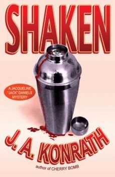 Shaken - Book #7 of the Jacqueline "Jack" Daniels