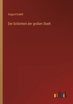 Paperback Die Schönheit der großen Stadt [German] Book