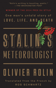 Paperback Stalin's Meteorologist: One Man's Untold Story of Love, Life, and Death Book