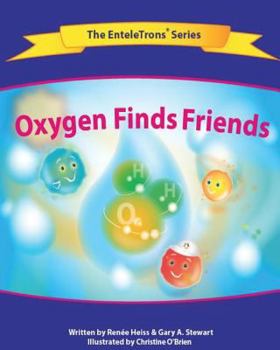 Paperback Oxygen Finds Friends Book
