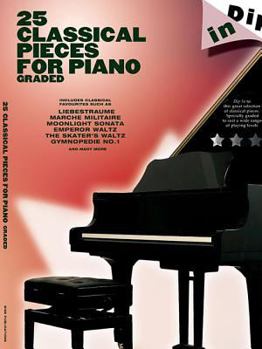 Paperback 25 Classical Pieces for Piano: Dip in Series Book