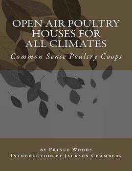 Paperback Open Air Poultry Houses For All Climates: Common Sense Poultry Coops Book