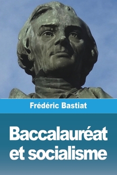 Paperback Baccalauréat et socialisme [French] Book