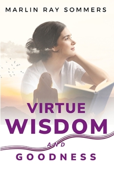 Paperback virtue, wisdom and goodness Book