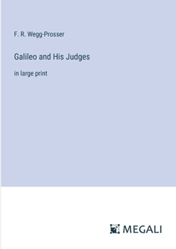 Paperback Galileo and His Judges: in large print Book