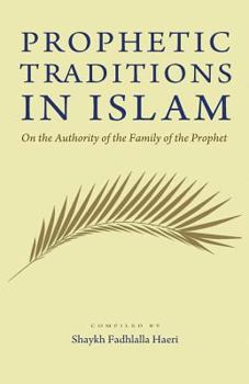 Paperback Prophetic Traditions in Islam Book