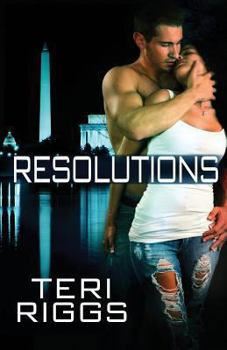 Resolutions - Book #1 of the Honor Guard Series