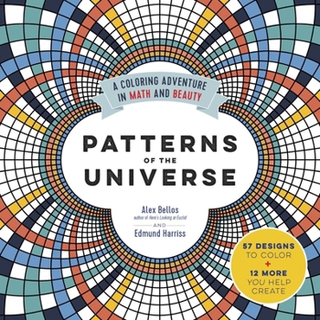 Paperback Patterns of the Universe: A Coloring Adventure in Math and Beauty Book