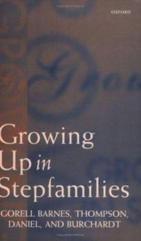 Paperback Growing Up in Stepfamilies Book