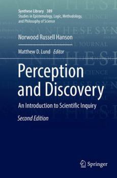 Paperback Perception and Discovery: An Introduction to Scientific Inquiry Book