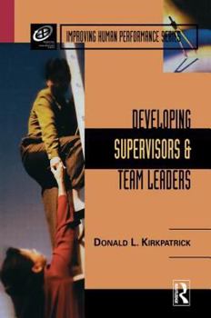 Hardcover Developing Supervisors and Team Leaders Book