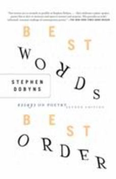 Paperback Best Words, Best Order: Essays on Poetry Book