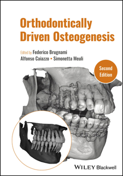 Hardcover Orthodontically Driven Osteogenesis Book