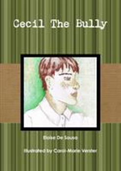 Paperback Cecil The Bully Book