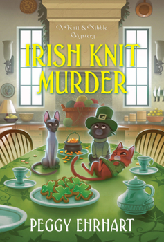 Irish Knit Murder - Book #9 of the A Knit & Nibble Mystery