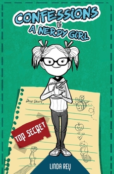 Paperback Top Secret: Diary #1 (Confessions of a Nerdy Girl Diaries) Book