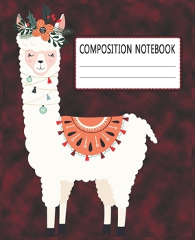 Paperback Composition Notebook: Beautiful Llama Themed Wide Ruled Composition Notebook For All Llama Lovers Book