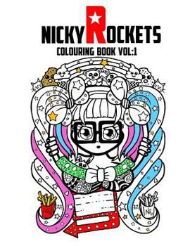 Paperback Nicky Rockets Colouring Book Vol 1 Book