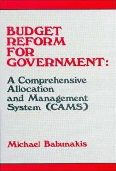 Hardcover Budget Reform for Government: A Comprehensive Allocation and Management System Book