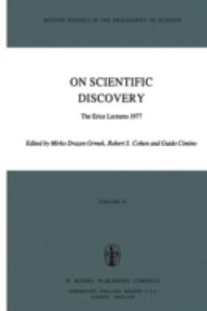 Paperback On Scientific Discovery: The Erice Lectures 1977 Book