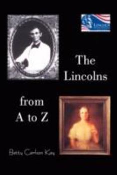 Paperback The Lincolns from A to Z Book