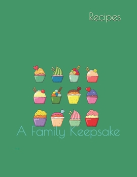 Paperback Recipes: A Family Keepsake Book