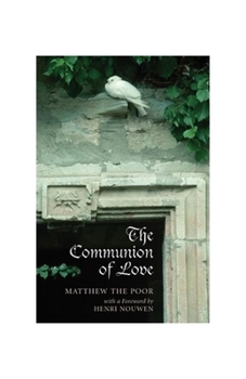 Paperback The Communion of Love Book