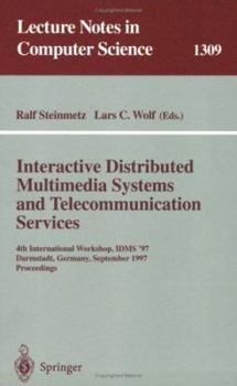Paperback Interactive Distributed Multimedia Systems and Telecommunication Services: 4th International Workshop, Idms '97, Darmstadt, Germany, September 10-12, Book