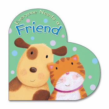 Board book Everyone Needs a Friend Book