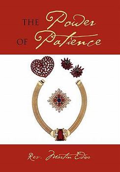 Paperback The Power of Patience Book