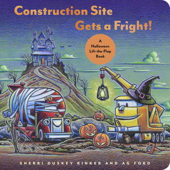 Hardcover Construction Site Gets a Fright!: A Halloween Lift-The-Flap Book