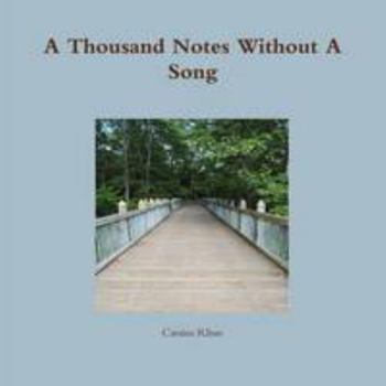 Paperback A Thousand Notes Without A Song Book