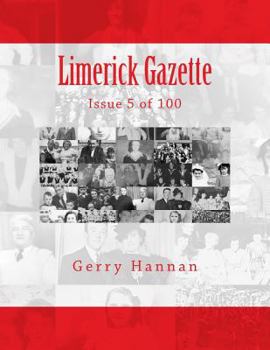 Paperback Limerick Gazette: Issue 5 of 100 Book