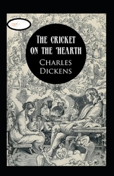 Paperback The Cricket on the Hearth Annotated Book