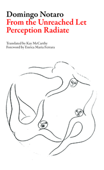 Paperback From the Unreached Let Perception Radiate Book