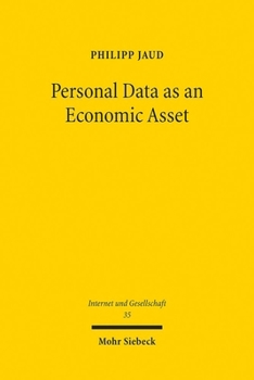 Paperback Personal Data as an Economic Asset: Compatibility with the EU Charter of Fundamental Rights Book