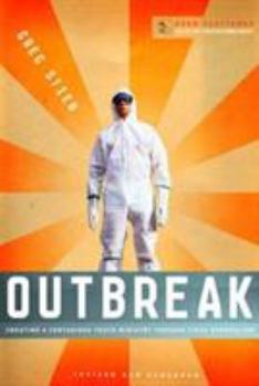 Paperback Outbreak: Creating a Contagious Youth Ministry Through Viral Evangelism Book
