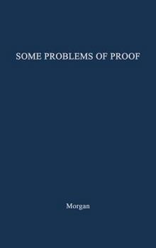Hardcover Some Problems of Proof Under the Anglo-American System of Litigation Book
