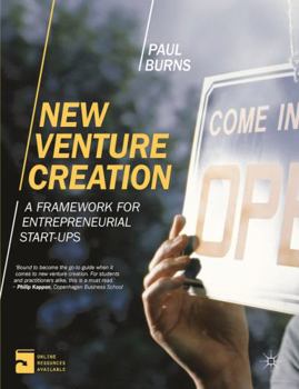 Paperback New Venture Creation: A Framework for Entrepreneurial Start-Ups Book