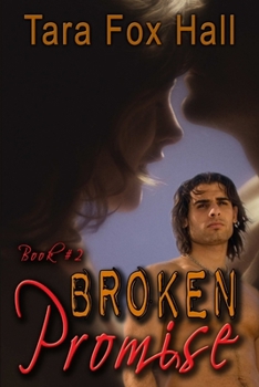 Paperback Broken Promise, Book 2 of the Promise Me Series Book