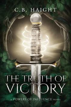 Paperback The Truth of Victory: A Powers of Influence Novel Book