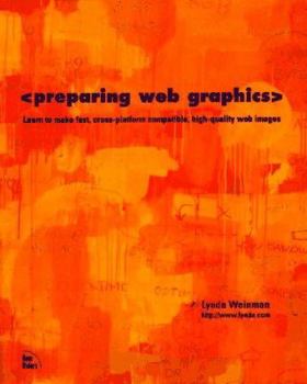 Paperback Preparing Web Graphics Book