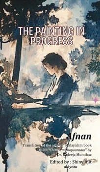 Hardcover The Painting in Progress Book