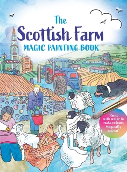 Paperback The Scottish Farm Magic Painting Book