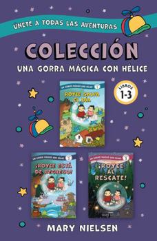 Colección una gorra mágica con hélice: Libros 1-3 (Spanish Edition)
