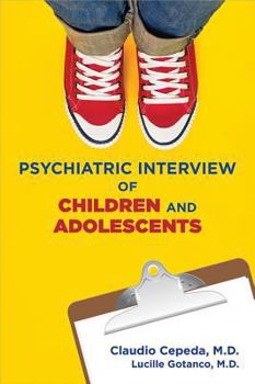 Paperback Psychiatric Interview of Children and Adolescents Book