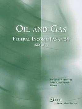 Paperback Oil and Gas: Federal Income Taxation Book