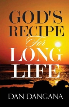 Paperback God's Recipe for Long Life Book